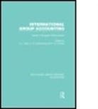 S. Coenenberg Gray, S. J. Coenenberg Gray, S.j. Coenenberg Gray, Adolf Coenenberg, Coenenberg Adolf, Paul Gordon... - International Group Accounting (Rle Accounting)