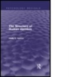 Philip E. Vernon, Vernon Philip E. - Structure of Human Abilities (Psychology Revivals)