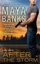 Maya Banks - After the Storm