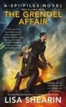 Lisa Shearin - The Grendel Affair