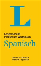 Redaktio Langenscheidt, Redaktion von Langenscheidt - Spanisch-Deutsch/Deutsch-Spanisch Langenscheidt Praktisches
