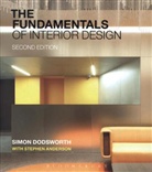 Stephen Anderson, Simon Dodsworth, Simon Anderson Dodsworth, Simon Stephen Dodsworth Anderson, Dodsworth Simon - The Fundamentals of Interior Design