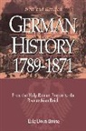 Eric Dorn Brose - German History 1789-1871