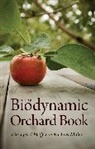 Ehrenfried E. Pfeiffer, Michael Maltas, Maltas Michael, Michael Maltas, Ehrenfried Pfeiffer, Ehrenfried E. Pfeiffer... - Biodynamic Orchard Book