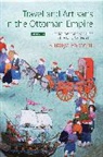 Suraiya Faroqhi, Suraiya (Ibn Haldun University Faroqhi - Travel and Artisans in the Ottoman Empire