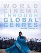 William V Costanzo, William V. Costanzo, William V. (Westchester Community Colleg Costanzo, William V. (Westchester Community College Costanzo, Wv Costanzo, Costanzo William V. - World Cinema Through Global Genres