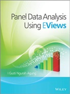 I Gusti Ngurah Agung, I. Gusti Ngurah Agung, IGN Agung, Agung I. Gusti Ngurah - Panel Data Analysis Using Eviews