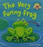 Caterpillar Books, Jack Tickle - The Very Funny Frog