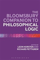 Leon Horsten, Horsten Leon, Richard Pettigrew, Leon Horsten, Professor Leon Horsten, Dr Richard Pettigrew... - The Bloomsbury Companion to Philosophical Logic