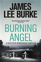 James Lee Burke, James Lee (Author) Burke - Burning Angel