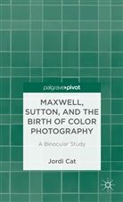 J Cat, J. Cat, Jordi Cat, Jordi (Harvard University Cat - Maxwell, Sutton, and the Birth of Color Photography
