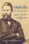 Andrew Delbanco - Melville