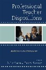 Denise Skarbek, R. Lee Smith, R. Lee Skarbek Smith, Robert Lee Smith, Robert Lee Skarbek Smith, Smith R. Lee - Professional Teacher Dispositions