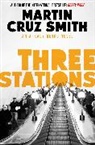 Martin Cruz Smith, Martin, Martin C Smith, Martin Cruz Smith - Three Stations