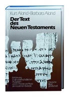 ALAN, Aland, Barbara Aland, Kur Aland, Kurt Aland - Der Text des Neuen Testaments