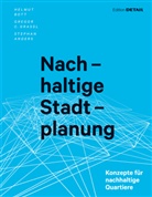 Anders, Stephan Anders, Bot, Helmu Bott, Helmut Bott, Grass... - Nachhaltige Stadtplanung