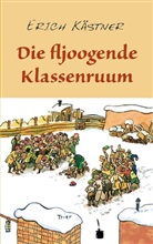 Erich Kästner, Walter Trier - Die fljoogende Klassenruum