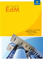 Elemente der Mathematik (EdM) SII, Ausgabe Nordrhein-Westfalen (2013): Einführungsphase: Arbeiten mit dem GTR Texas Instruments TI-84 plus C / TI-82 STATS