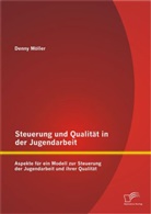 Denny Möller - Steuerung und Qualität in der Jugendarbeit