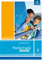 Mathematik heute, Ausgabe 2012 für Nordrhein-Westfalen: Mathematik heute Basishefte - Ausgabe 2012 für Nordrhein-Westfalen und Niedersachsen