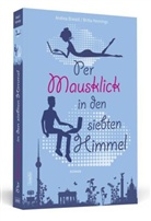 Andre Biwald, Andrea Biwald, Britta Hennings, Jana Moskito - Per Mausklick in den siebten Himmel
