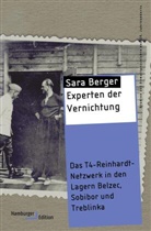 Sara Berger, Sara (Dr.) Berger - Experten der Vernichtung