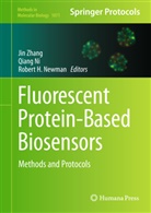 Robert H Newman, Robert H Newman, Qian Ni, Qiang Ni, Jin Zhang - Fluorescent Protein-Based Biosensors