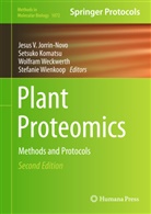 Jesus V. Jorrin-Novo, Setsuk Komatsu, Setsuko Komatsu, Wolfram Weckwerth, Wolfram Weckwerth et al, Stefanie Wienkoop - Plant Proteomics