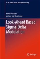 Erwi Janssen, Erwin Janssen, Arthur van Roermund, Arthur van Roermund - Look-Ahead Based Sigma-Delta Modulation