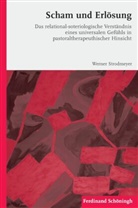 Werner Stodmeyer, Werner Strodmeyer - Scham und Erlösung