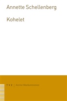Annette Schellenberg - Kohelet