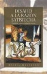 Mijail Malishev - Desafio a la Razon Satisfecha