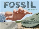 Bill Thomson, Bill Thomson - Fossil