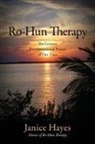 Janice Hayes - Ro-Hun Therapy