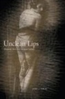 Josh Lambert, Josh Nathaniel Lambert, Joshua N. Lambert - Unclean Lips