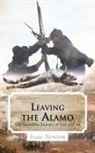 Isaac Newton - Leaving the Alamo