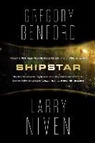 Gregory Benford, Gregory/ Niven Benford, Larry Niven - Shipstar