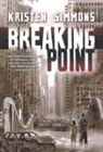 Kristen Simmons - Breaking Point