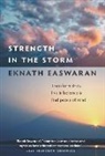Eknath Easwaran - Strength in the Storm