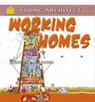 Gerry Bailey, Moreno Chiacchiera, Michelle Todd - Working Homes