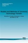 Samantha R. Bradley, Christopher S. Hayter, Albert N. Link - Models and Methods of University Technology Transfer