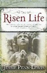 Jessie Penn-Lewis - The Risen Life
