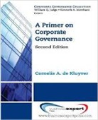 Cornelis A. De Kluyver - A Primer on Corporate Governance