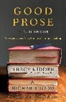 Tracy Kidder, Tracy/ Todd Kidder, Richard Todd - Good Prose