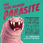 Josh Miller, Josh/ Wells Miller, Joshua Miller, Worm Miller, Miller Josh, Aja Mulford... - The Very Hungry Parasite