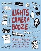 Kourtney Jason, Kourtney/ Metz Jason, Jason Kourtney, Lauren Metz, Metz Lauren, Amanda Lanzone... - Lights Camera Booze
