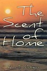 Alan T. McKean - The Scent of Home