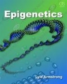 Lyle Armstrong, Lyle (University of Newcastle-Upon-Tyne Armstrong, Armstrong Lyle - Epigenetics