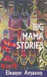 Eleanor Arnason - Big Mama Stories