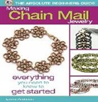 Lauren Andersen, Lauren Anderson - Making Chain Mail Jewelry